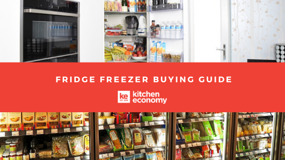 Fridge Freezer Buying Guide